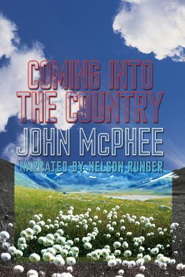 Coming into the Country (AUDIOBOOK) [CD] (UNABR... 1436119812 Book Cover