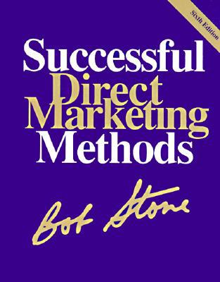 Successful Direct Marketing Methods 0844230030 Book Cover
