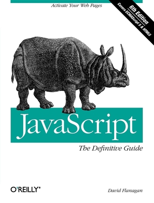 Javascript: The Definitive Guide 0596805527 Book Cover