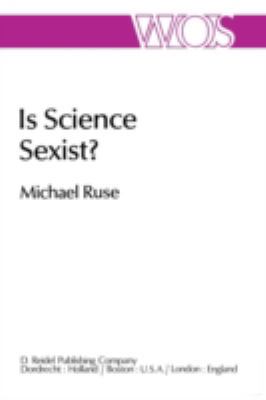 Is Science Sexist?: And Other Problems in the B... 9027712506 Book Cover