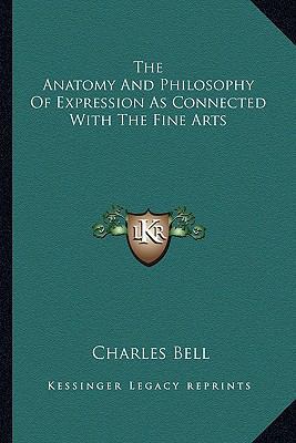 The Anatomy And Philosophy Of Expression As Con... 1162954299 Book Cover