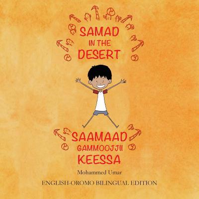 Samad in the Desert: English - Oromo Bilingual ... [Oromo] 1912450208 Book Cover