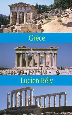 Grece [French] 275580727X Book Cover
