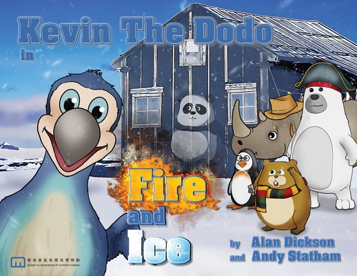 Kevin the Dodo Ice and Fire 988749576X Book Cover