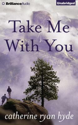 Take Me with You 1480597953 Book Cover