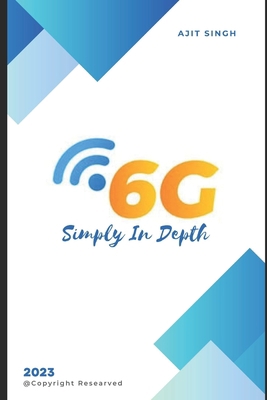 6G Simply In Depth B0C6BWMFQ6 Book Cover