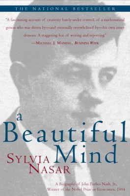 A Beautiful Mind: A Biography of John Forbes Na... 0684853701 Book Cover