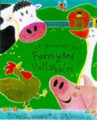 Cock-a-Doodle-Doo!: Farmyard Hullabaloo (Pictur... 1841210315 Book Cover