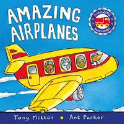 Amazing Airplanes 0753459159 Book Cover