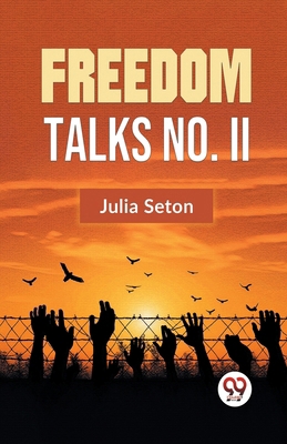 Freedom Talks No. II 9359394378 Book Cover