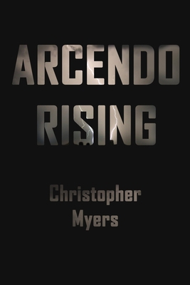 Arcendo Rising B0973PCZNY Book Cover
