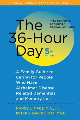 The 36-Hour Day: A Family Guide to Caring for P... [Large Print] 1421403072 Book Cover