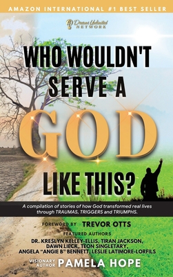 Who Wouldn't Serve A God Like This? [Large Print] B0BMWB1P44 Book Cover