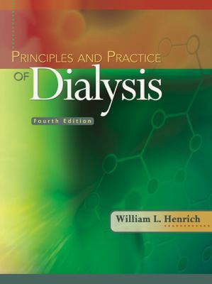 Principles and Practice of Dialysis 0781781639 Book Cover