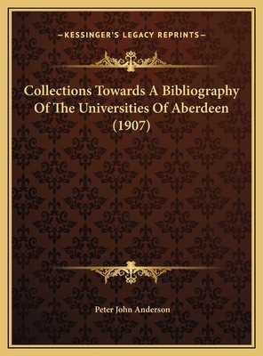 Collections Towards A Bibliography Of The Unive... 1169791298 Book Cover
