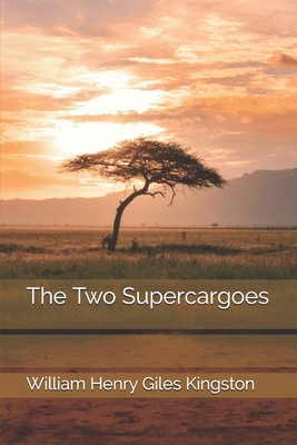 The Two Supercargoes 1658936531 Book Cover