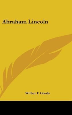 Abraham Lincoln 0548434921 Book Cover