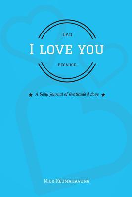 Dad, I Love You Because... 1719451524 Book Cover