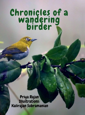 Chronicles of a wandering birder B0FV81CLZN Book Cover
