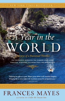 A Year in the World: Journeys of a Passionate T... 0767910060 Book Cover
