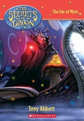 The Secrets of Droon #22: The Isle of Mists 0439560489 Book Cover