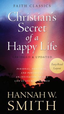 The Christian's Secret of a Happy Life: Persona... 1624167144 Book Cover