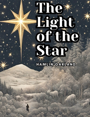 The Light of the Star 1835916376 Book Cover