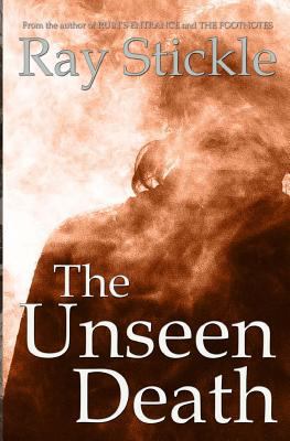The Unseen Death 1537377264 Book Cover