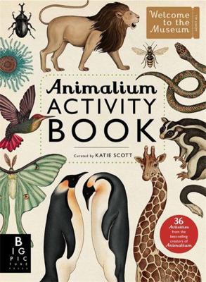 Animalium Activity Book 1783703431 Book Cover