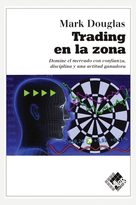 Trading en la zona [Spanish] 8493622664 Book Cover