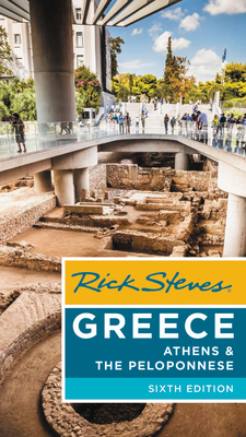Rick Steves Greece: Athens & the Peloponnese 1641712309 Book Cover