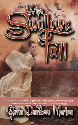 When Swallows Fall 1628301120 Book Cover