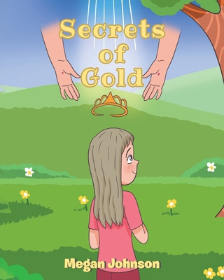 Secrets of Gold B0GFBC1ZZ9 Book Cover