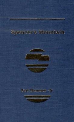 Spencer's Mountain 1568490224 Book Cover