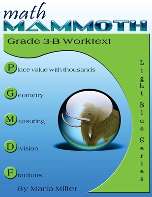 Math Mammoth Grade 3-B Worktext 1726224244 Book Cover