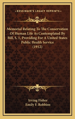 Memorial Relating To The Conservation Of Human ... 1168967953 Book Cover
