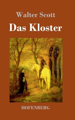 Das Kloster [German] 374373835X Book Cover
