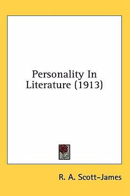 Personality In Literature (1913) 0548922373 Book Cover