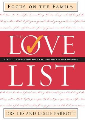 The Love List: Eight Little Things That Make a ... 0310248507 Book Cover