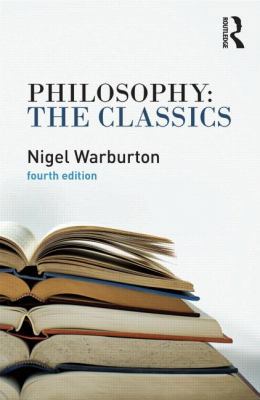 Philosophy: The Classics 0415534666 Book Cover