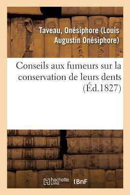 Conseils Aux Fumeurs Sur La Conservation de Leu... [French] 2329123434 Book Cover