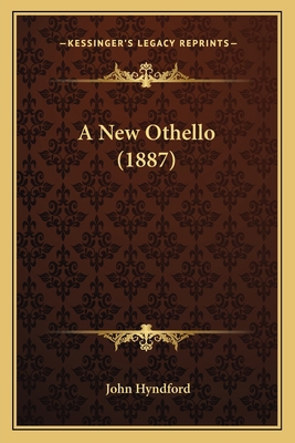 A New Othello (1887) 1166441687 Book Cover
