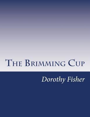 The Brimming Cup 1500489980 Book Cover