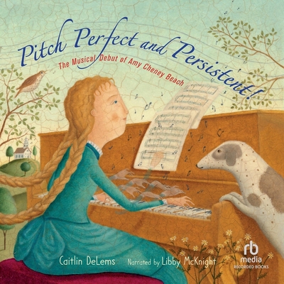 Pitch Perfect and Persistent!: The Musical Debu... B0D96GW93K Book Cover
