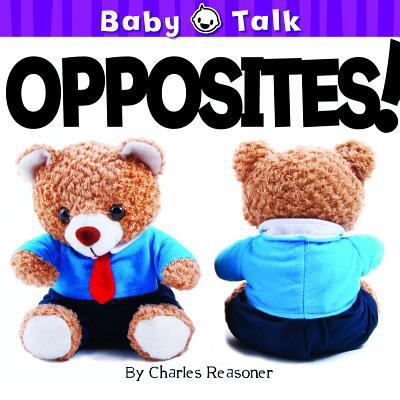 Opposites! (Baby Talk) 1617419982 Book Cover