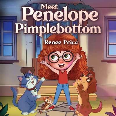 Meet Penelope Pimplebottom 1805711350 Book Cover