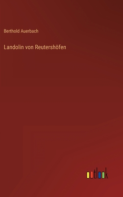 Landolin von Reutershöfen [German] 3368263633 Book Cover