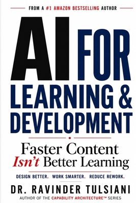 AI for Learning & Development: How to Design Be... B0GTLWH4B3 Book Cover