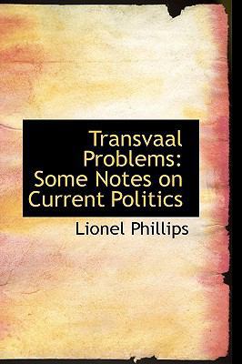 Transvaal Problems: Some Notes on Current Politics 1103399233 Book Cover