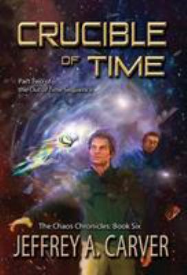 Crucible of Time: Part Two of the "Out of Time"... 161138835X Book Cover